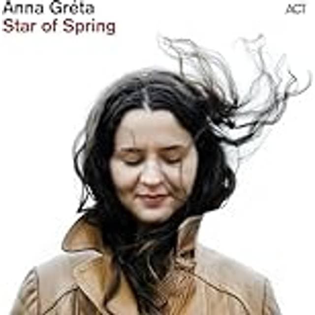 Anna Greta Star Of Spring (CD)