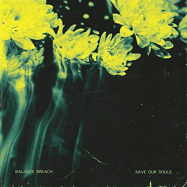 Balance Breach Save Our Souls (CD)