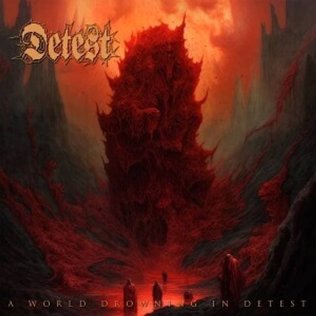 Detest - A World Drowning in Detest (Vinyl)