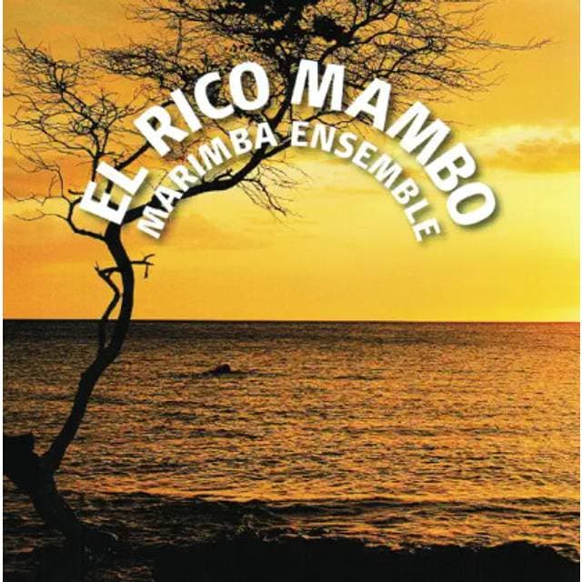 El Rico Mambo Marimba Ensemble (CD)