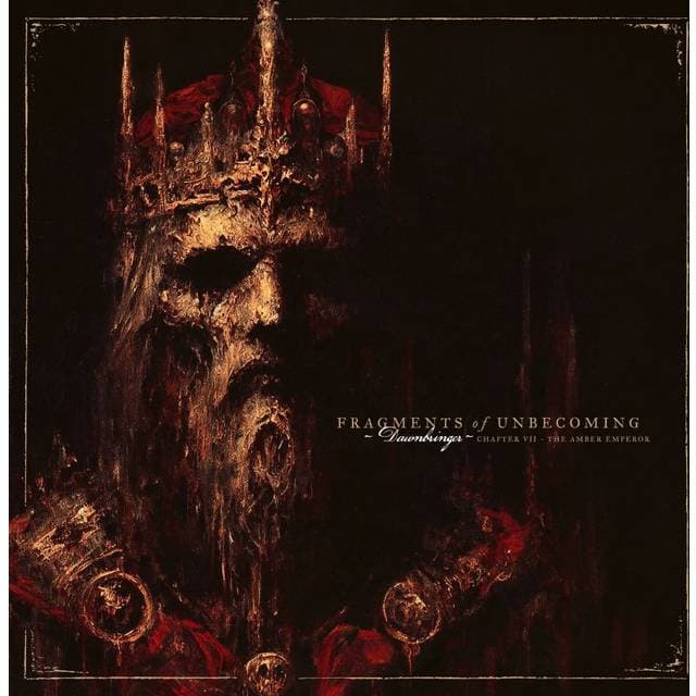 Fragments of Unbecoming Dawnbringer (CD)