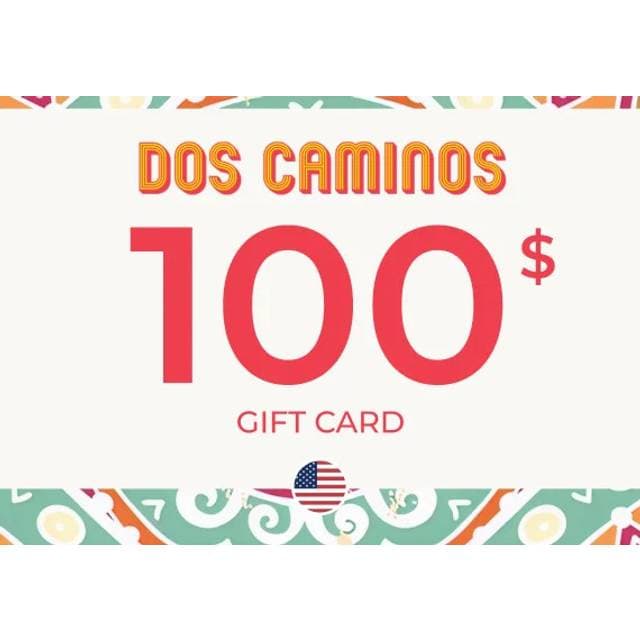 Dos Caminos Gift Card 100 USD