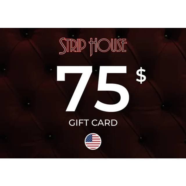 Strip House Gift Card 75 USD