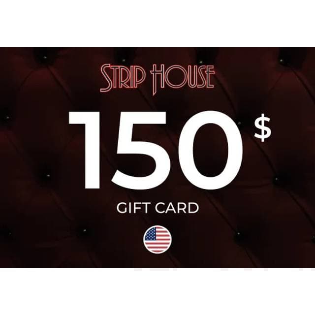 Strip House Gift Card 150 USD