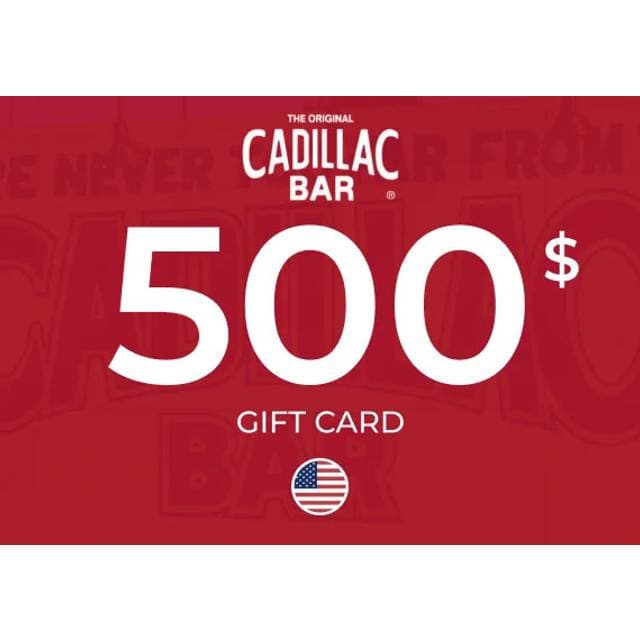 Cadillac Bar Gift Card 500 USD