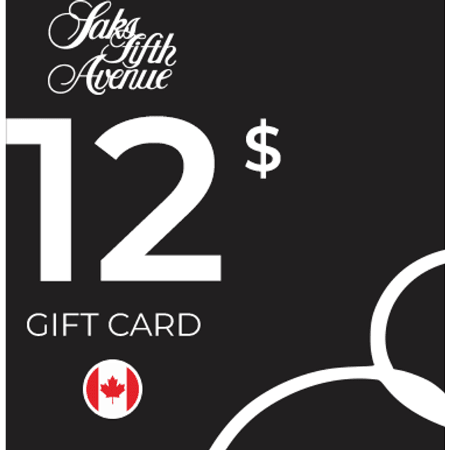 Saks Fifth Avenue Gift Card 12 CAD