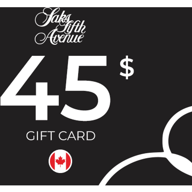 Saks Fifth Avenue Gift Card 45 CAD