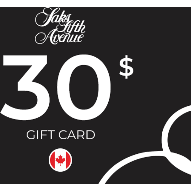 Saks Fifth Avenue Gift Card 30 CAD
