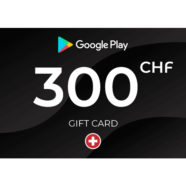 Google Play Gift Card 300 CHF