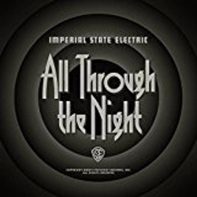 Imperial State Electric - All Through The Night (Vinyl)