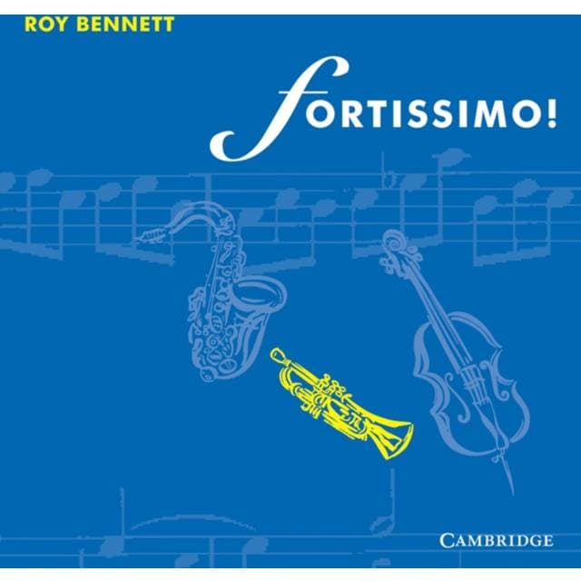 Fortissimo! Audio Set 4 Roy Bennett 9780521569255 (CD)