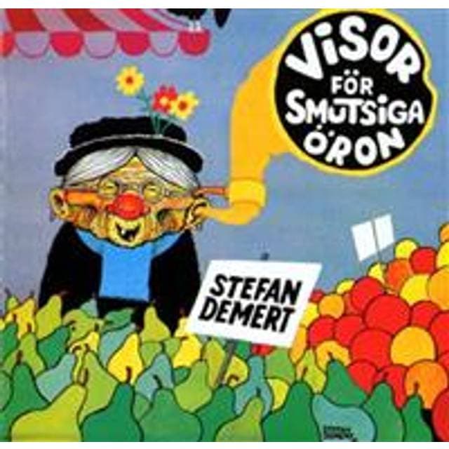 Demert Stefan Visor för Smutsiga Öron 1970 (CD)