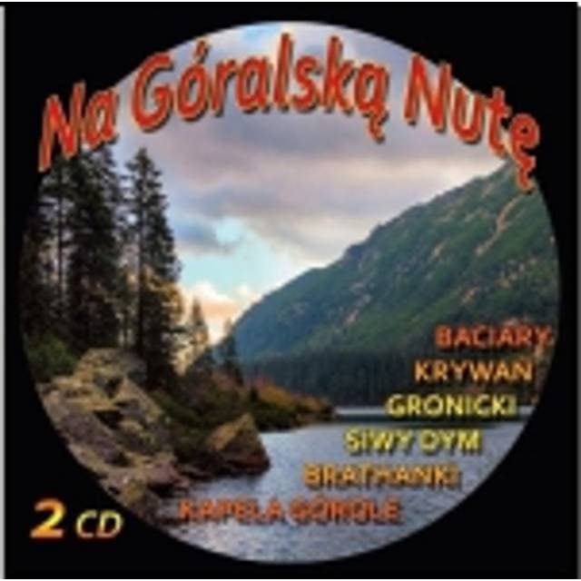 Na Góralską Nutę Various Artists (CD)