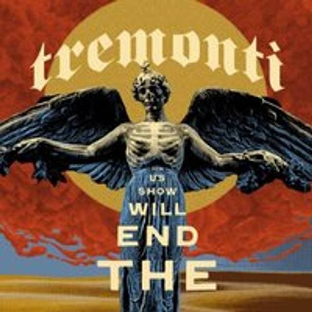 Tremonti The End Will Show Us How (Vinyl)