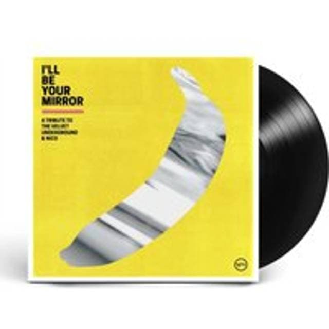 I'll Be Your Mirror: A Tribute To The Velv. Various Artists (Vinyl)