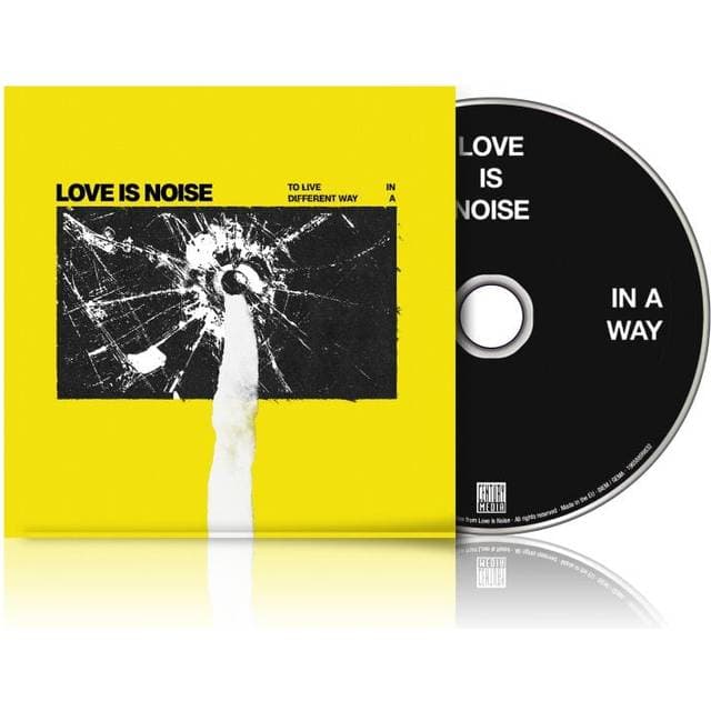 Love Is Noise To live in a different Way Unisex Standard (CD)