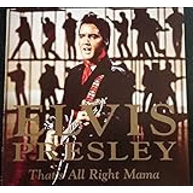 Elvis Presley That's All Right Mama (CD)
