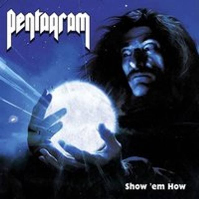 Pentagram (US) Show 'Em How Unisex Standard (CD)