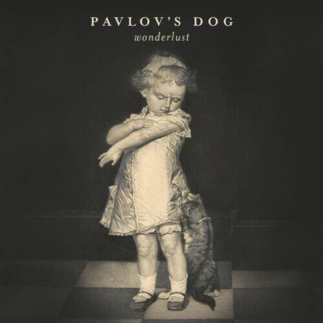 Pavlov's Dog - Wonderlust (180 Gram (Vinyl)