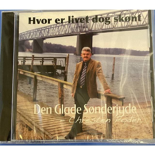 Den Glade Sønderjyde Hvor Er Livet Dog Skønt (CD)