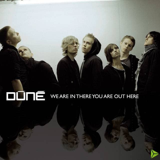 Dune - We Are In There You Are Out Here - (CD)