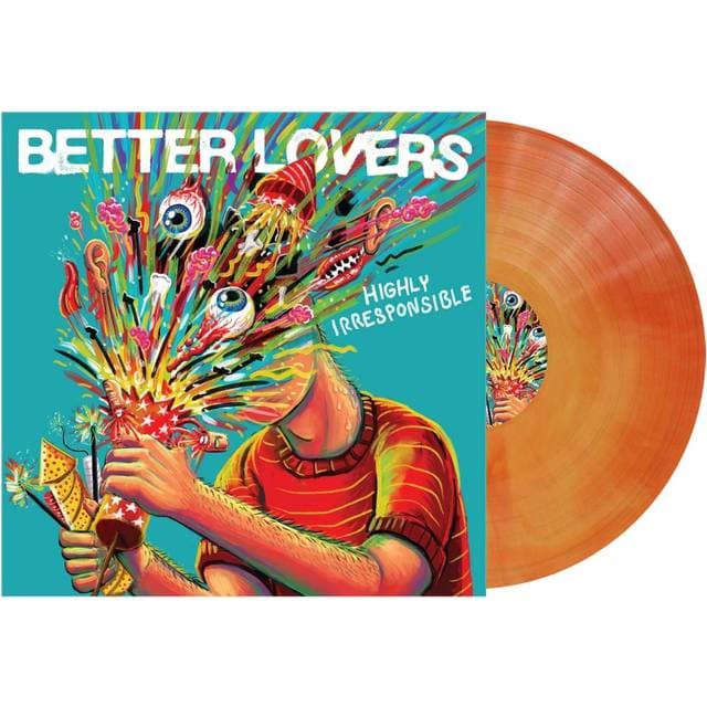 Better Lovers LP Highly Irresponsible (Vinyl)