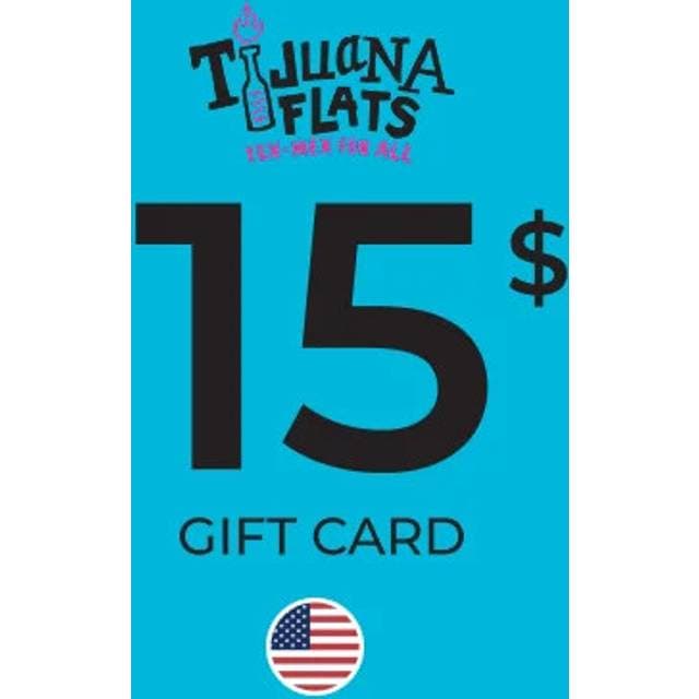 Tijuana Flats Gift Card 15 USD