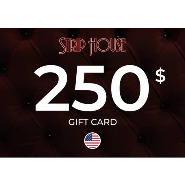 Strip House Gift Card 250 USD