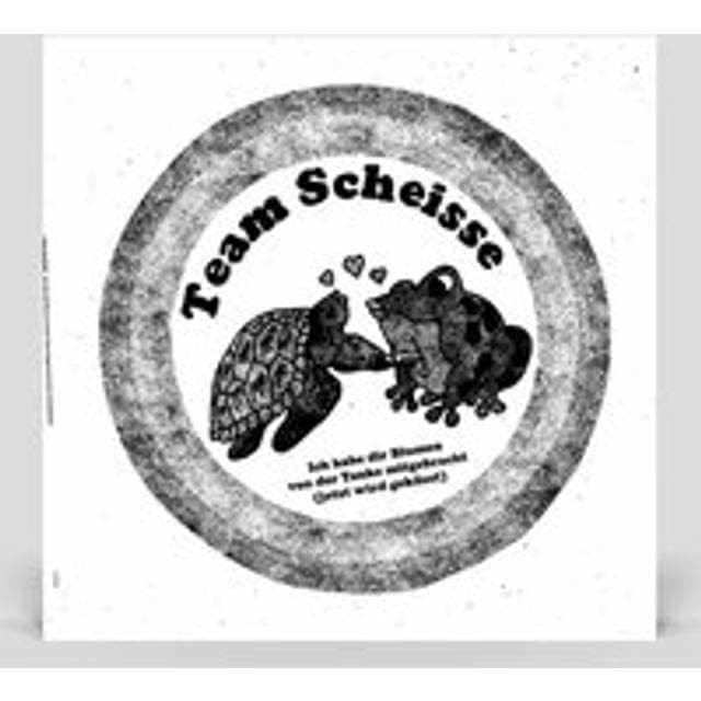 Team Scheisse LP Ich Habe Dir Blume Von Der Tanke Mitgebracht (Vinyl)