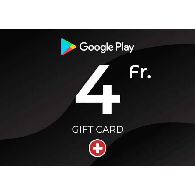 Google Play Gift Card 4 CHF